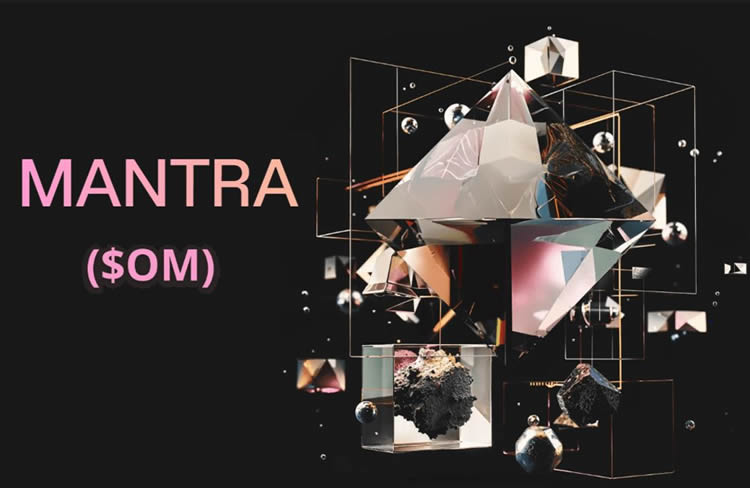 MANTRA(OM)币是什么?未来如何?OM币价格走势预测